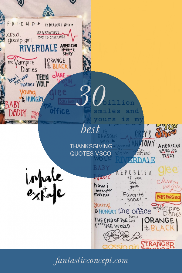 30 Best Thanksgiving Quotes Vsco - Home, Family, Style and Art Ideas